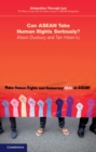 Image for Can ASEAN Take Human Rights Seriously?