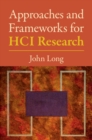 Image for Approaches and Frameworks for HCI Research