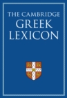Image for The Cambridge Greek Lexicon