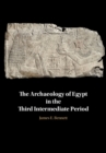 Image for The Archaeology of Egypt in the Third Intermediate Period