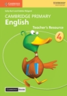 Image for Cambridge Primary English Stage 4 Teacher&#39;s Resource with Cambridge Elevate