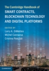 Image for Cambridge Handbook of Smart Contracts, Blockchain Technology and Digital Platforms