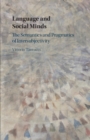 Image for Language and Social Minds: The Semantics and Pragmatics of Intersubjectivity