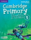 Image for Cambridge Primary Path Level 5 Activity Book with Practice Extra
