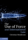 Image for Use of Force and International Law