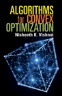 Image for Algorithms for Convex Optimization