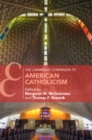 Image for The Cambridge Companion to American Catholicism