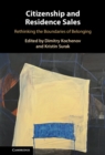 Image for Citizenship and Residence Sales: Rethinking the Boundaries of Belonging