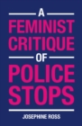 Image for A Feminist Critique of Police Stops