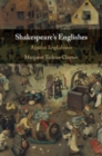 Image for Shakespeare&#39;s Englishes  : against Englishness