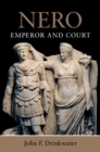 Image for Nero: emperor and court