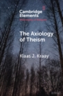 Image for The Axiology of Theism