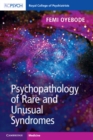 Image for Psychopathology of rare and unusual syndromes