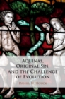 Image for Aquinas, Original Sin, and the Challenge of Evolution