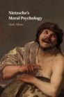 Image for Nietzsche&#39;s Moral Psychology