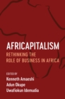 Image for Africapitalism: Rethinking the Role of Business in Africa