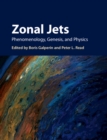 Image for Zonal jets: phenomenology, genesis, and physics