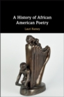 Image for A history of African American poetry