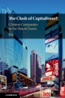 Image for The clash of capitalisms?: Chinese companies in the United States