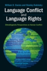 Image for Language Conflict and Language Rights: Ethnolinguistic Perspectives On Human Conflict