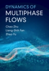 Image for Dynamics of Multiphase Flows