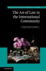 Image for The art of law in the international community : 23
