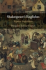 Image for Shakespeare&#39;s Englishes: against Englishness