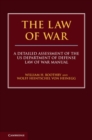 Image for The law of war: a detailed assessment of the US Department of Defense Law of War Manual