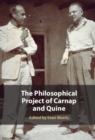 Image for The Philosophical Project of Carnap and Quine