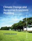 Image for Climate change and terrestrial ecosystem modeling