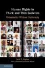 Image for Human rights in thick and thin societies: universality without uniformity