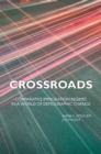 Image for Crossroads of migration: comparative immigration regimes in a world of demographic change