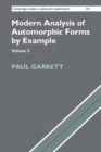 Image for Modern Analysis of Automorphic Forms By Example: Volume 2