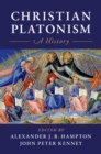 Image for Christian Platonism: A History