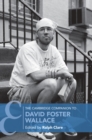 Image for The Cambridge Companion to David Foster Wallace