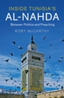 Image for Inside Tunisia&#39;s Al-Nahda: Between Politics and Preaching : 53