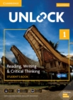 Image for Unlock  : reading, writing &amp; critical thinkingLevel 1,: Student&#39;s book, mobile app and online workbook w/downloadable audio and video