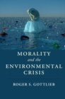 Image for Morality and the environmental crisis