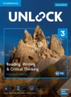 Image for Unlock Level 3 Reading, Writing, &amp; Critical Thinking Student&#39;s Book, Mob App and Online Workbook w/ Downloadable Video