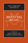 Image for The Cambridge History of Medieval Music