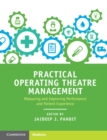 Image for Practical operating theatre management: measuring and improving performance and patient experience