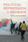 Image for Political Repression in Bahrain