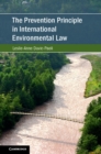 Image for The prevention principle in international environmental law