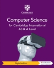 Image for Cambridge International AS and A Level Computer Science Digital Edition