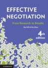 Image for Effective Negotiation : From Research to Results