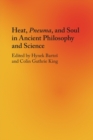 Image for Heat, Pneuma, and Soul in Ancient Philosophy and Science