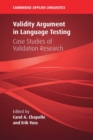 Image for Validity argument in language testing  : case studies of validation research