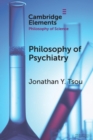 Image for Philosophy of Psychiatry
