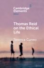 Image for Thomas Reid on the Ethical Life