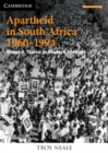 Image for Apartheid in South Africa 1960-1994 : Stage 6 Modern History